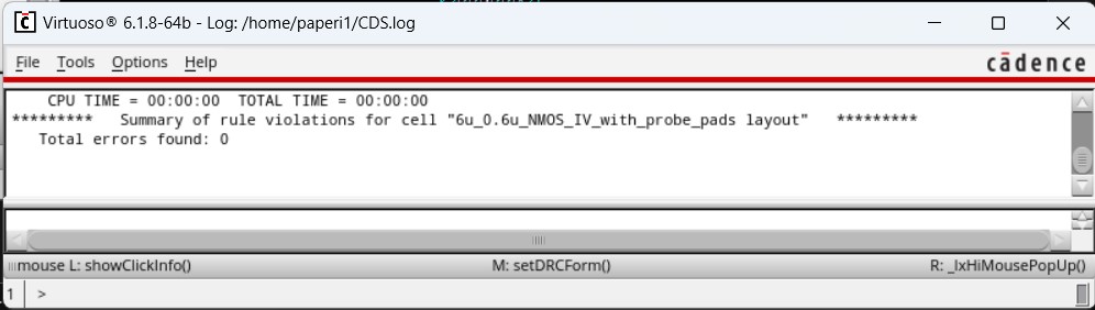 DRC result of NMOS with pads, 0 errors